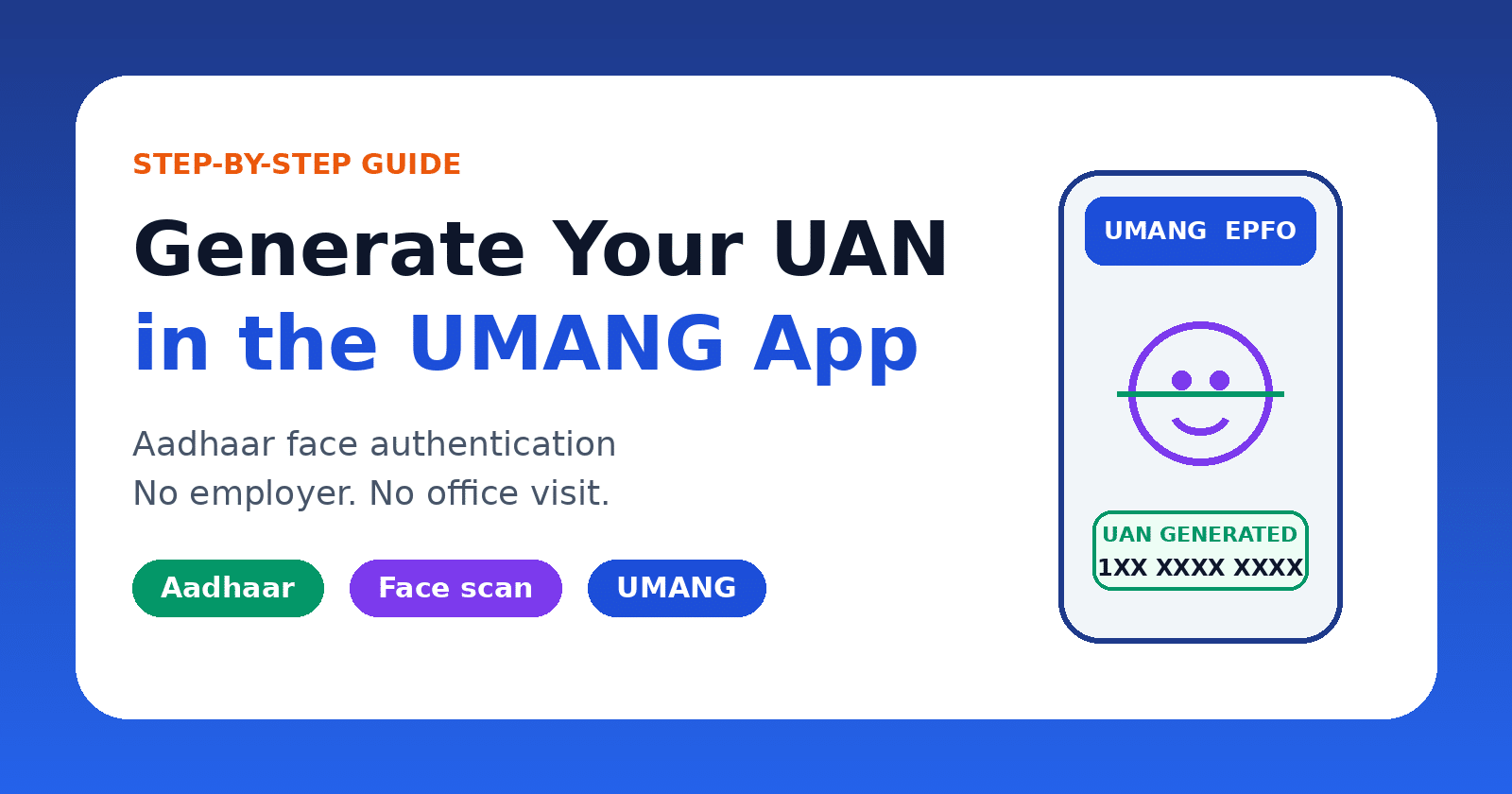 Generate your UAN in the UMANG app using Aadhaar face authentication